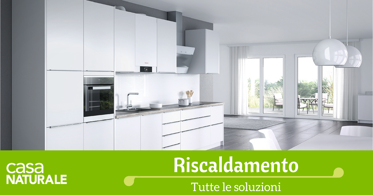 Scopri il miglior sistema di riscaldamento per la tua casa casa ... Miglior impianto di riscaldamento