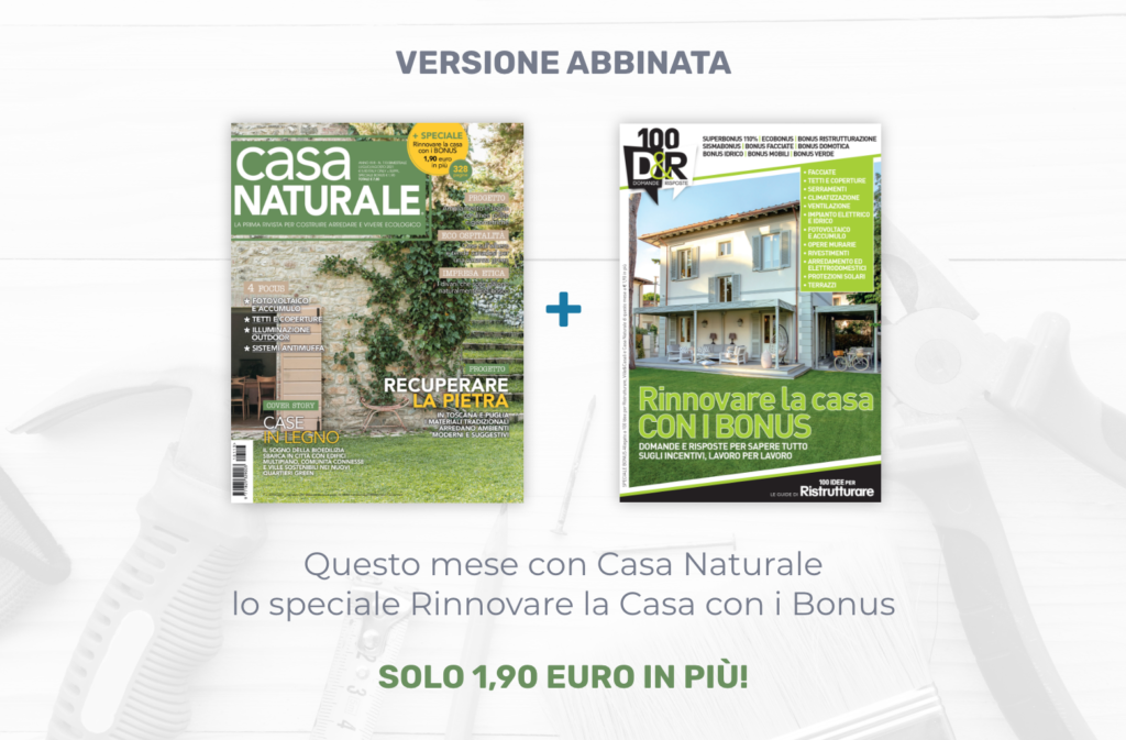 Casa Naturale - E' in edicola il numero di luglio-agosto 2021