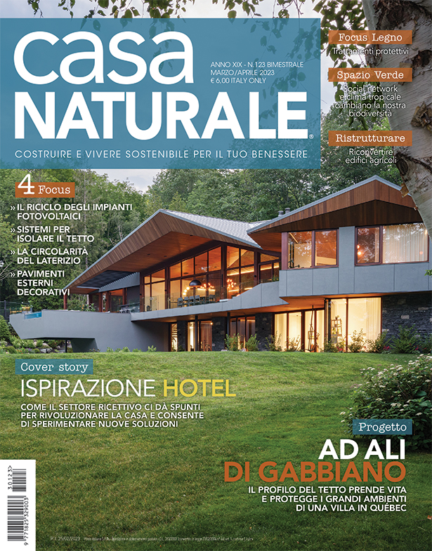 Casa Naturale – E’ in edicola il numero di marzo - aprile 2023