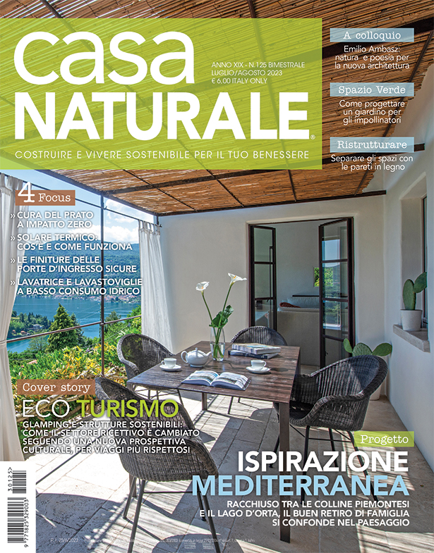 Casa Naturale – E’ in edicola il numero di Luglio - Agosto 2023